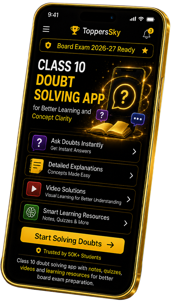 Class 10 Doubt Solving App