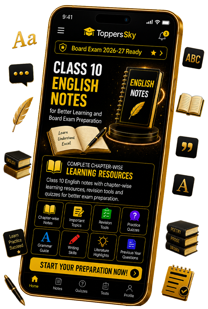 Class 10 English Notes