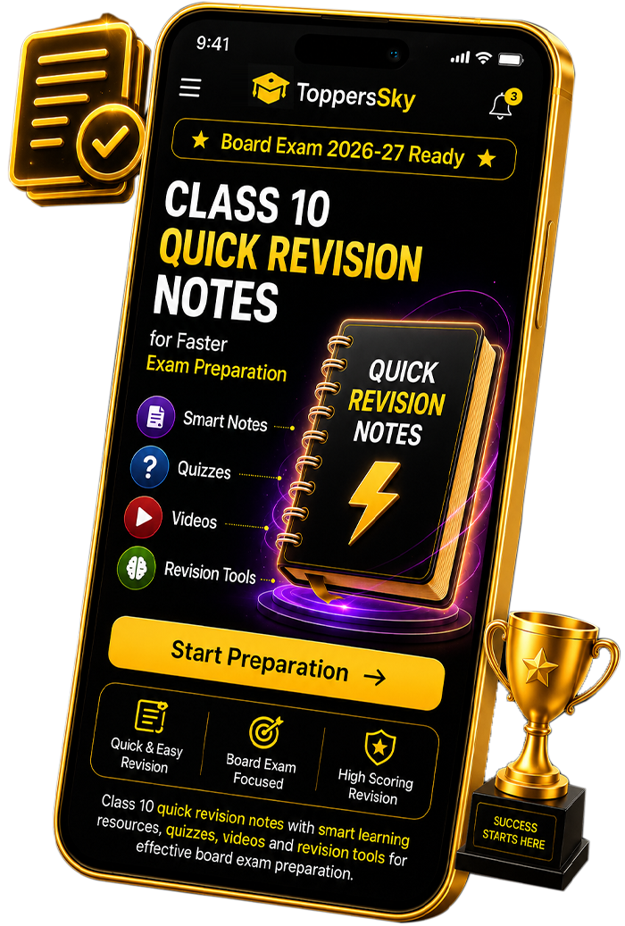 Class 10 Quick Revision Notes