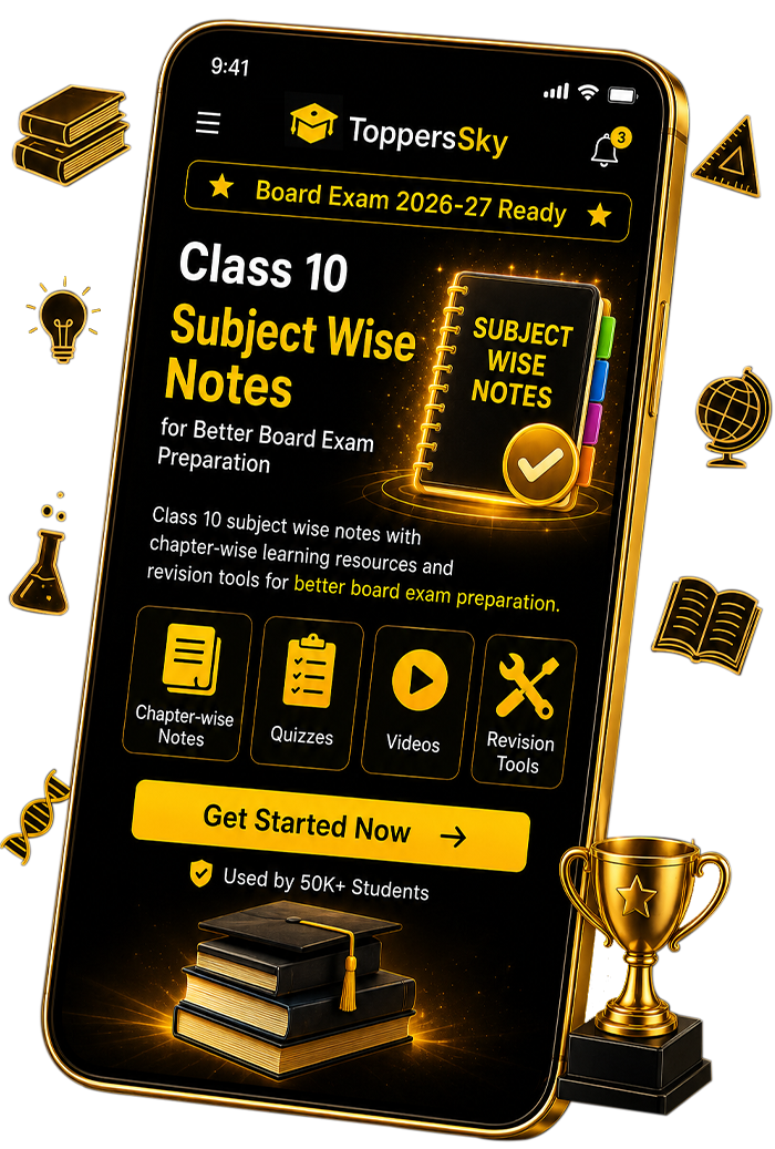 Class 10 Subject Wise Notes