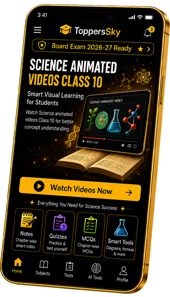 Science Animated Videos Class 10