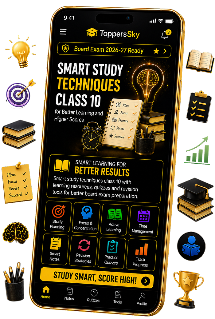 Smart Study Techniques Class 10