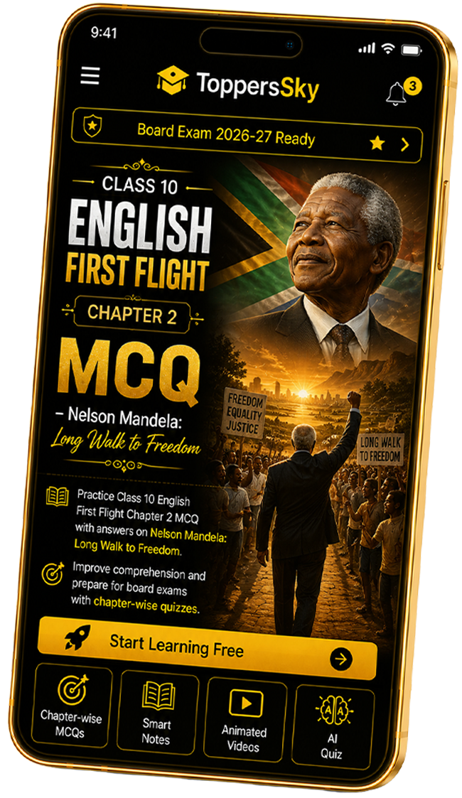 Class 10 English First Flight Chapter 2 MCQ