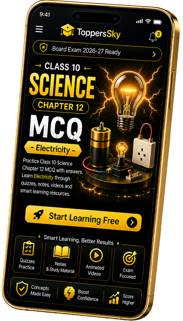 Class 10 Science Chapter 12 MCQ