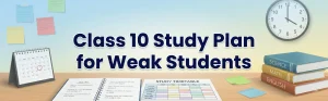 Class 10th Study Plan