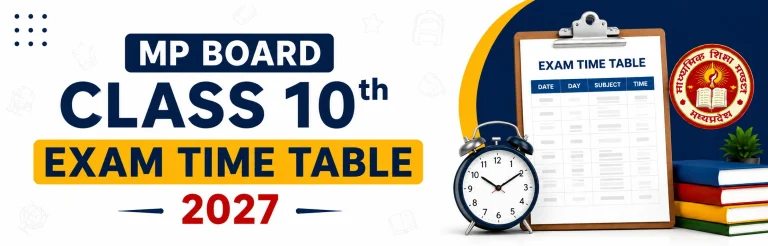 MP Board Class 10th Exam Time Table 2027 – Complete Guide