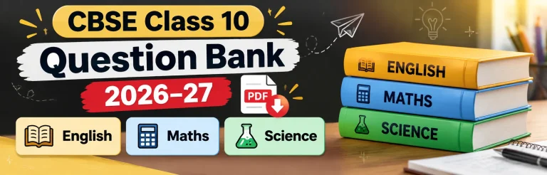 CBSE Class 10 Question Bank 2026–27